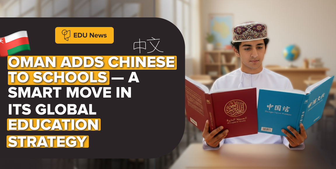 Oman Adds Chinese to Schools A Smart Move in Its Global Education Oman Adds Chinese to Schools A Smart Move in Its Global Education