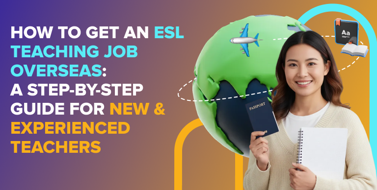 ESL teacher holding a passport and teaching materials representing how to get an ESL teaching job overseas