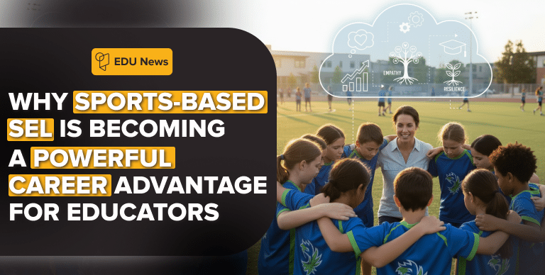 Teacher observing students in a sports team huddle representing sports-based social-emotional learning and educator career growth