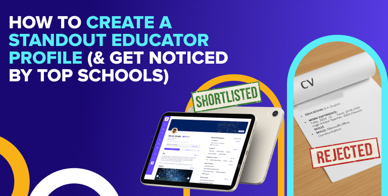 Teacher CV transformed into a standout educator profile that gets shortlisted